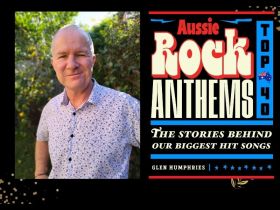 Two panels. On left is a bald man wearing a floral short sleeve shirt standing in front of foliage. On the right is the cover of a book titled 'Aussie Rock Anthems" in red, blue, black and white colours.