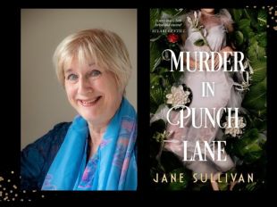 Two panels. On the left is a headshot of a woman with short blonde hair and a blue scarf. On the right is a cover of a book with "Murder in Punch Lane' written in white over an image of a (headless) woman wearing a white dress surrounded by foliage.