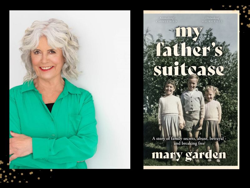 Two panels. On the left is a grey-haired smiling woman in green. On the right is a cover of a book with 'My father's suitcase' and 'Mary Garden' in white font. There is an old photo of three young children in white/pale clothing standing in front of foliage.