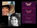 Jeanine Leanie in large brimmed straw hat. Ellen van Neerven with short dark hair in black and white photo. The cover of their co-edited book, "Shapeshifting' is purple in tone with three butterflies on it.