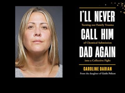 Two panels. On the left is Caroline Darian, who has blonde hair. On the right is the cover of her book, with 'I'll Never cCall Him Dad Again' in white font against a black background.