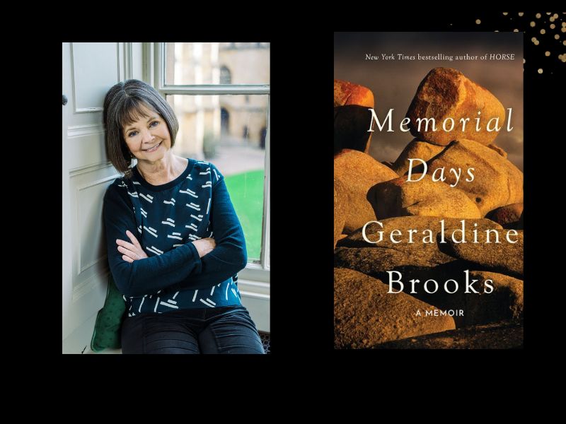 Two panels. On the left is of writer Geraldine Brooks. She has dark hair in a bob style and is wearing a black and white pattern jumper. On the right is the cover of her book, 'Memorial Days', with a picture of large rocks.