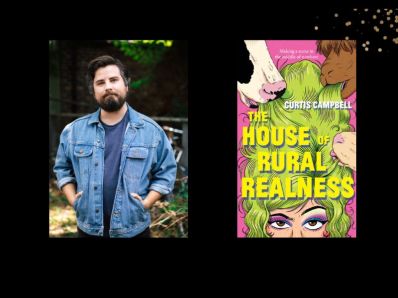 Two panels. On the left is author Curtis Campbell who's bearded and wearing a blue denim jacket. On the right is the cover of his book, 'The House of Rural Realness', which features an illustration of two cows eating a drag queen's yellow wig.