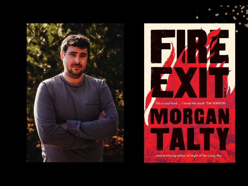 Two panels. On the left is the author, Morgan Talty. He has brown hair and a beard. He has his arms crossed over a grey top. On the right is the cover of his book, 'Fire Exit' which features an illustration of flames.