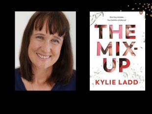 Two panels. On the left is author Kylie Ladd. She has shoulder-length brown hair and is smiling. On the right is the cover of her book 'The Mix-Up", which is in big font.